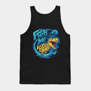 fun cartoon image of a t rex fishing with the words fish me lucky written on the inside (2) Tank Top